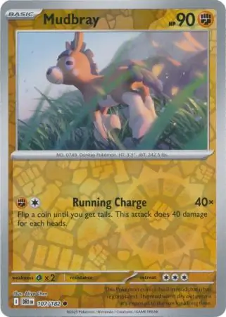Mudbray [Reverse Holo] #107
