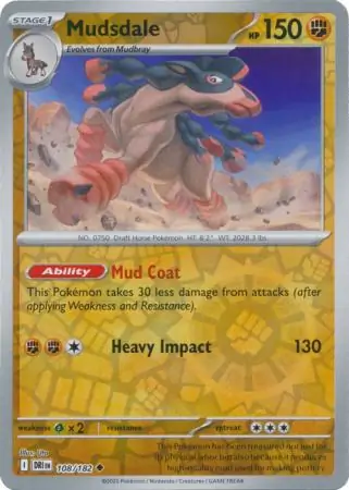Mudsdale [Reverse Holo] #108